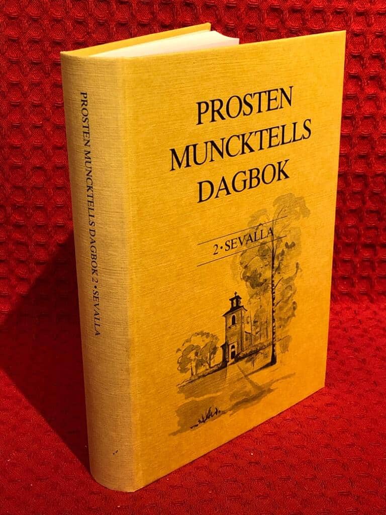 Muncktell, Johan Fredric ; Hellquist, Magdalena : Prosten Muncktells dagbok