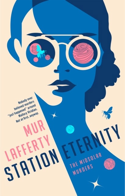 Mur Lafferty : Station Eternity
