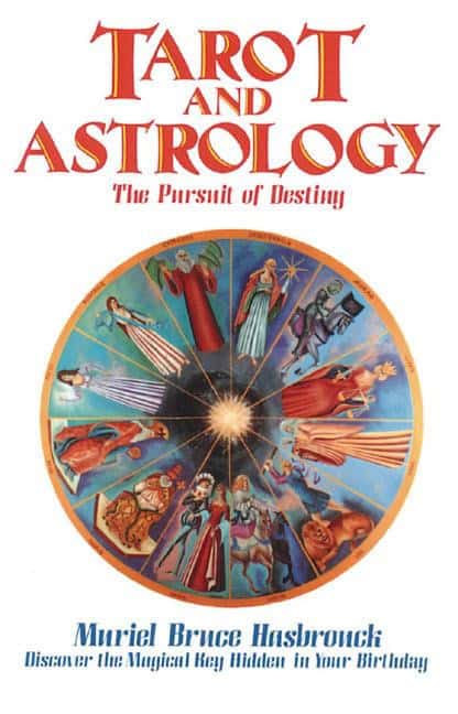 Muriel Bruce Hasbrouck : Tarot and Astrology