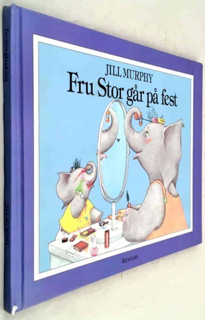 Murphy, Jill ; Moëll, Louise : Fru Stor går på fest
