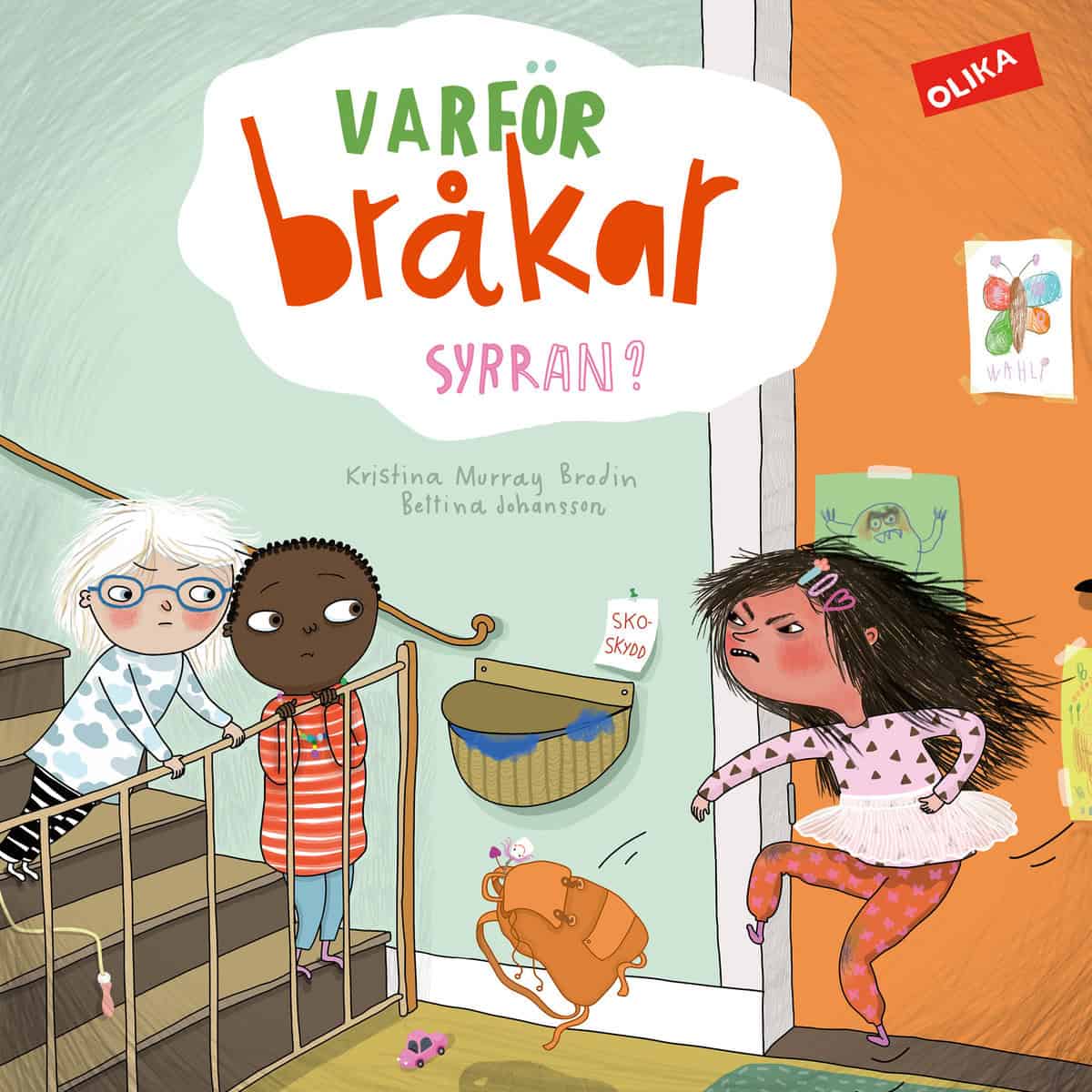 Murray Brodin, Kristina ; Johansson, Bettina : Varför bråkar syrran?