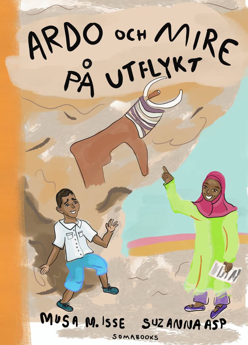 Musa M. Isse : Ardo och Mire på utflykt