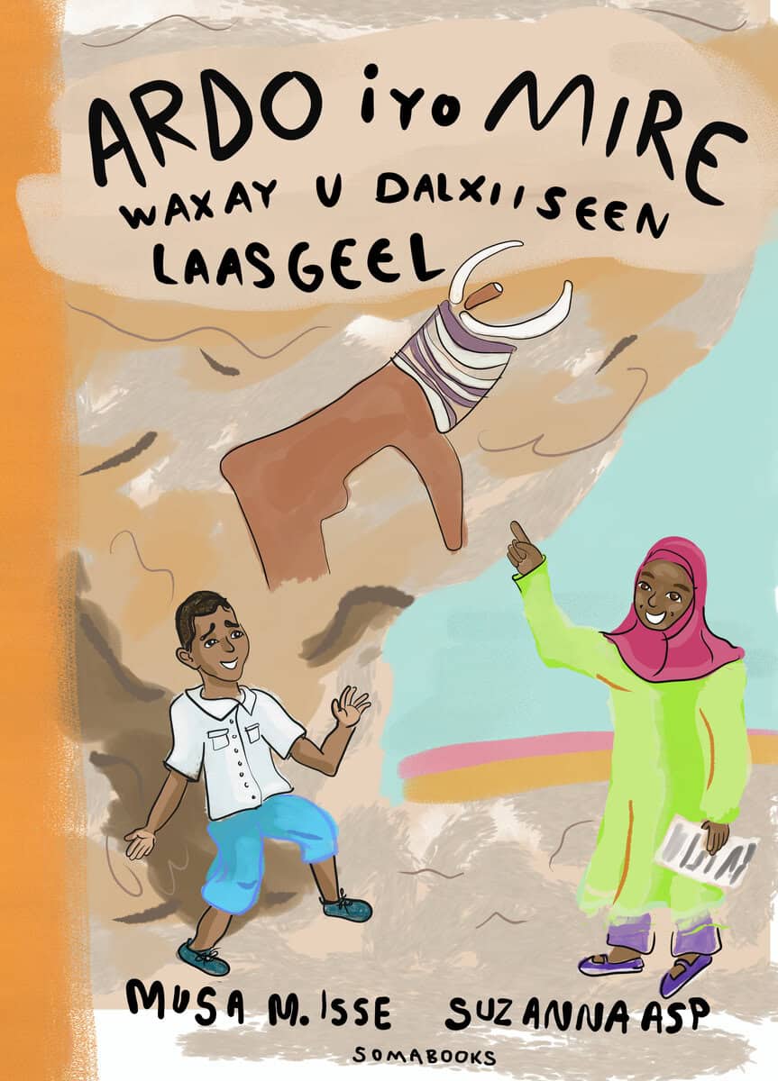 Musa M. Isse : Ardo och Mire på utflykt (somaliska)