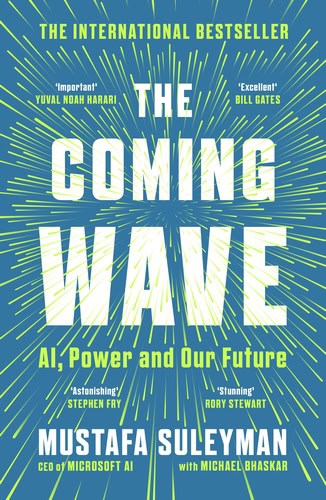 Mustafa Suleyman : The coming wave