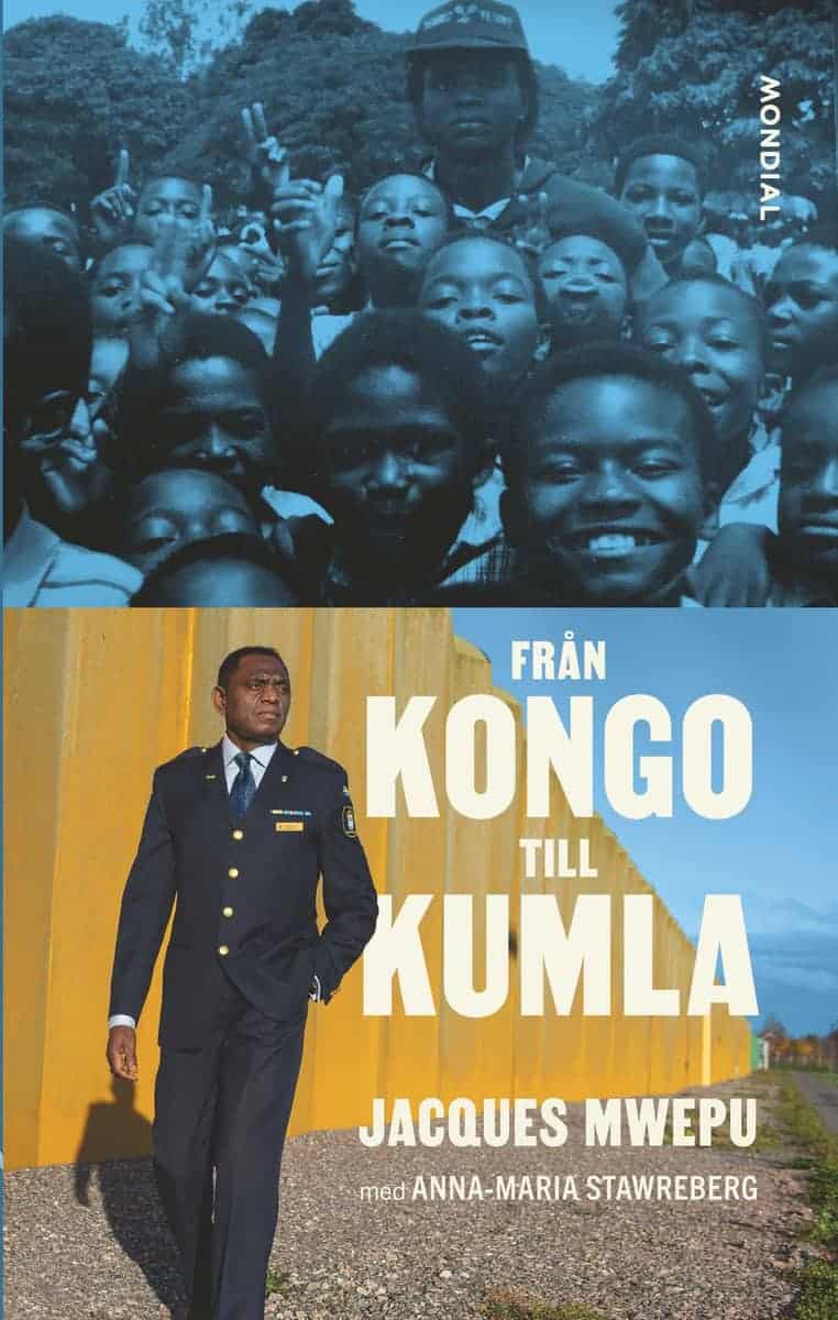 Mwepu, Jacques ; Stawreberg, Anna-Maria : Från Kongo till Kumla