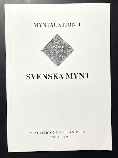 Myntauktion 1. Svenska mynt.