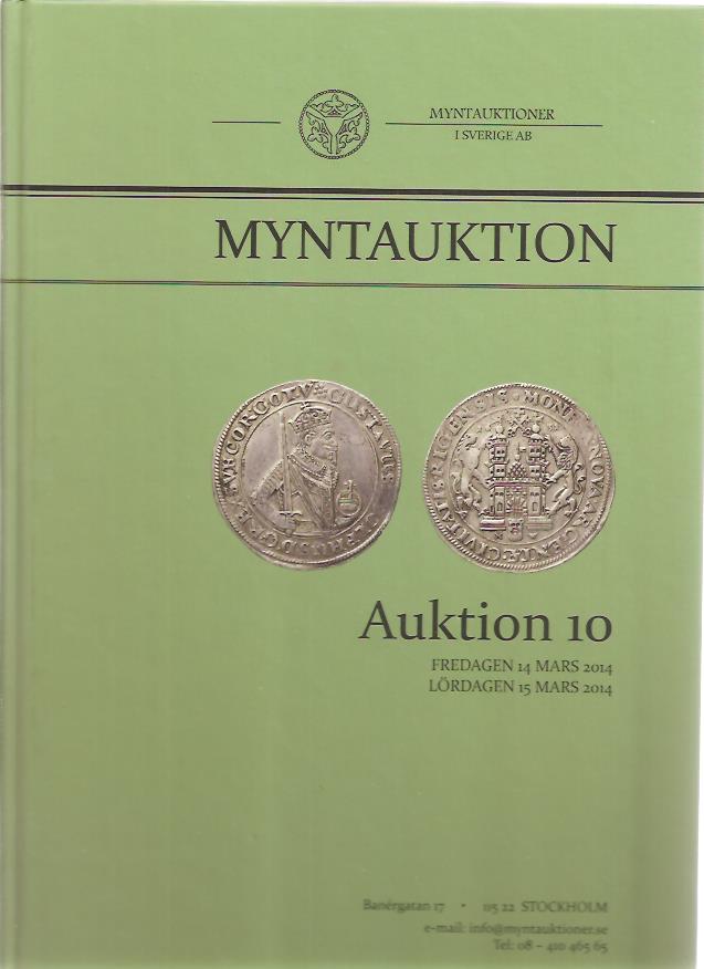 Myntauktion. Myntauktioner i Sverige AB. Auktion 10. (MISAB)
