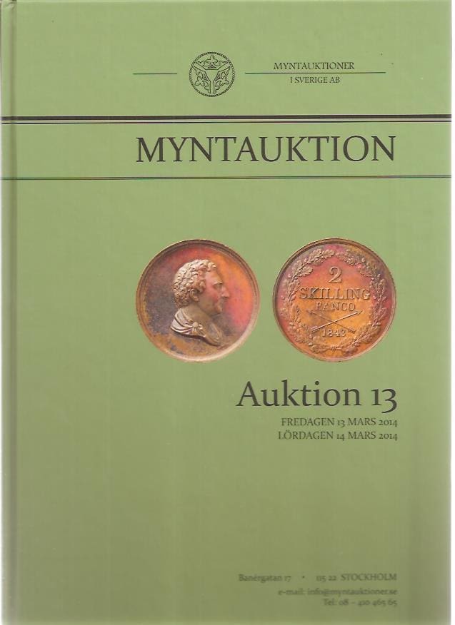 Myntauktion. Myntauktioner i Sverige AB. Auktion 13. (MISAB)