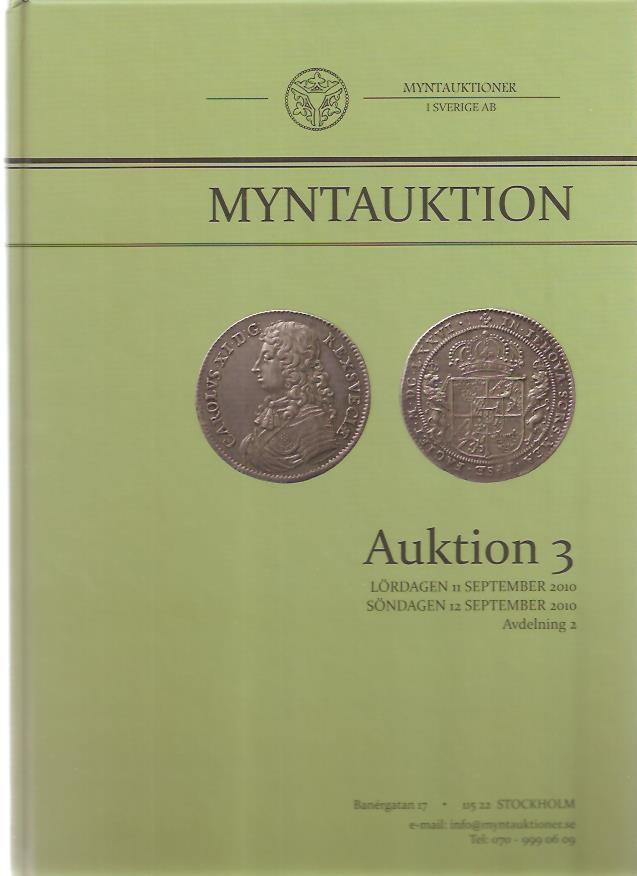 Myntauktion. Myntauktioner i Sverige AB. Auktion 3, Avdelning 2. (MISAB)