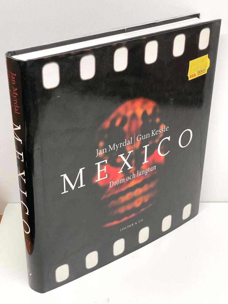 Myrdal, Jan (text) ; Kessle, Gun (bild) : Mexico