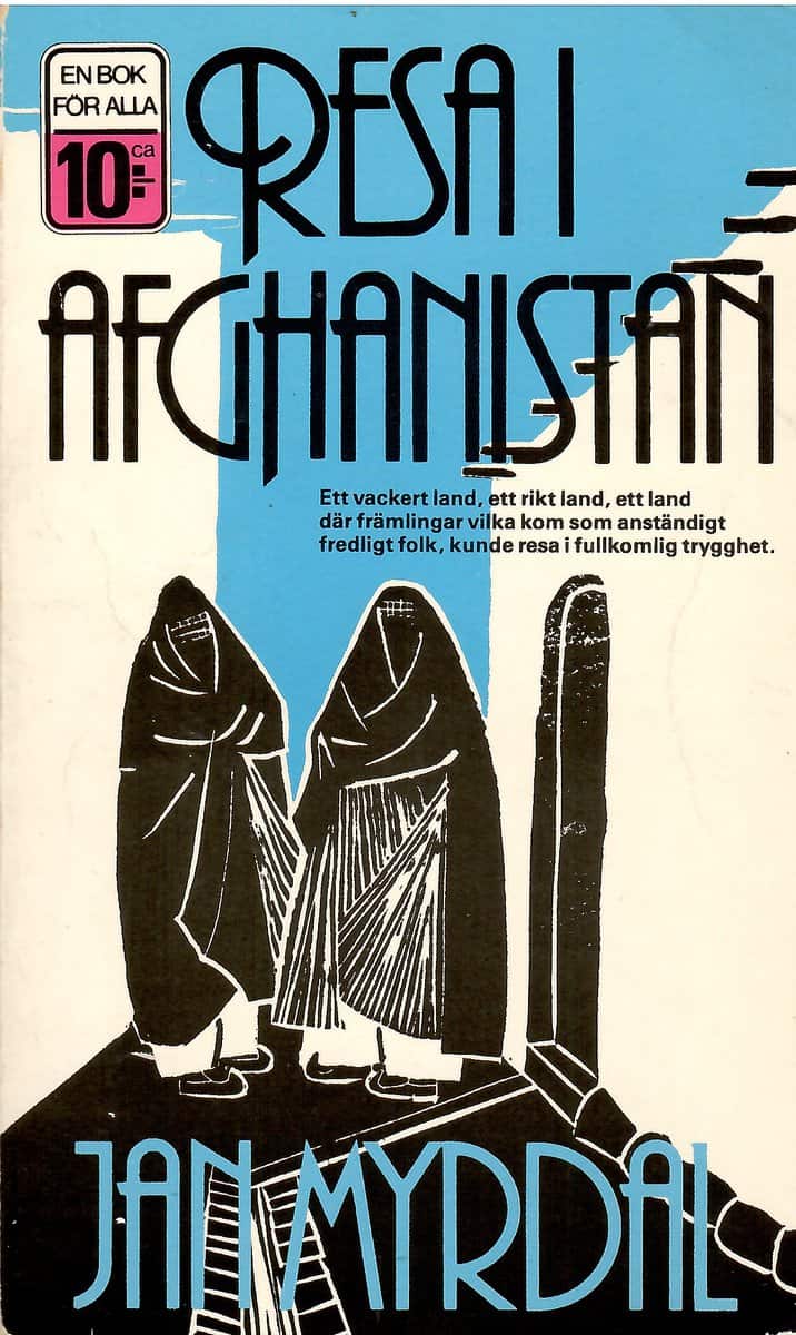 Myrdal, Jan ; Kessle, Gun (ill.) : Resa i Afghanistan