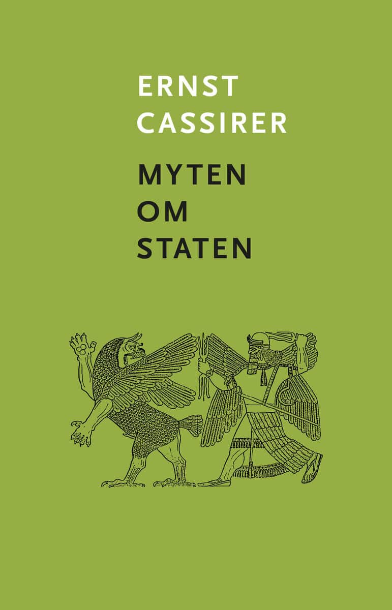 Ernst Cassirer : Myten om staten