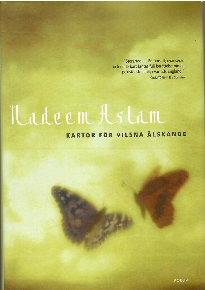 Nadeem Aslam : Kartor för vilsna älskande