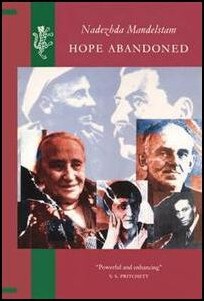 Nadezhda Mandelstam : Hope abandoned