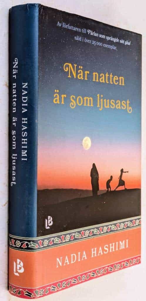 Nadia Hashimi : När natten är som ljusast