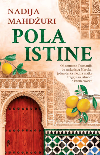 Nadia Mahjouri : Pola istine