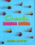 Nadine Abensur : Cranks Snabba Gröna