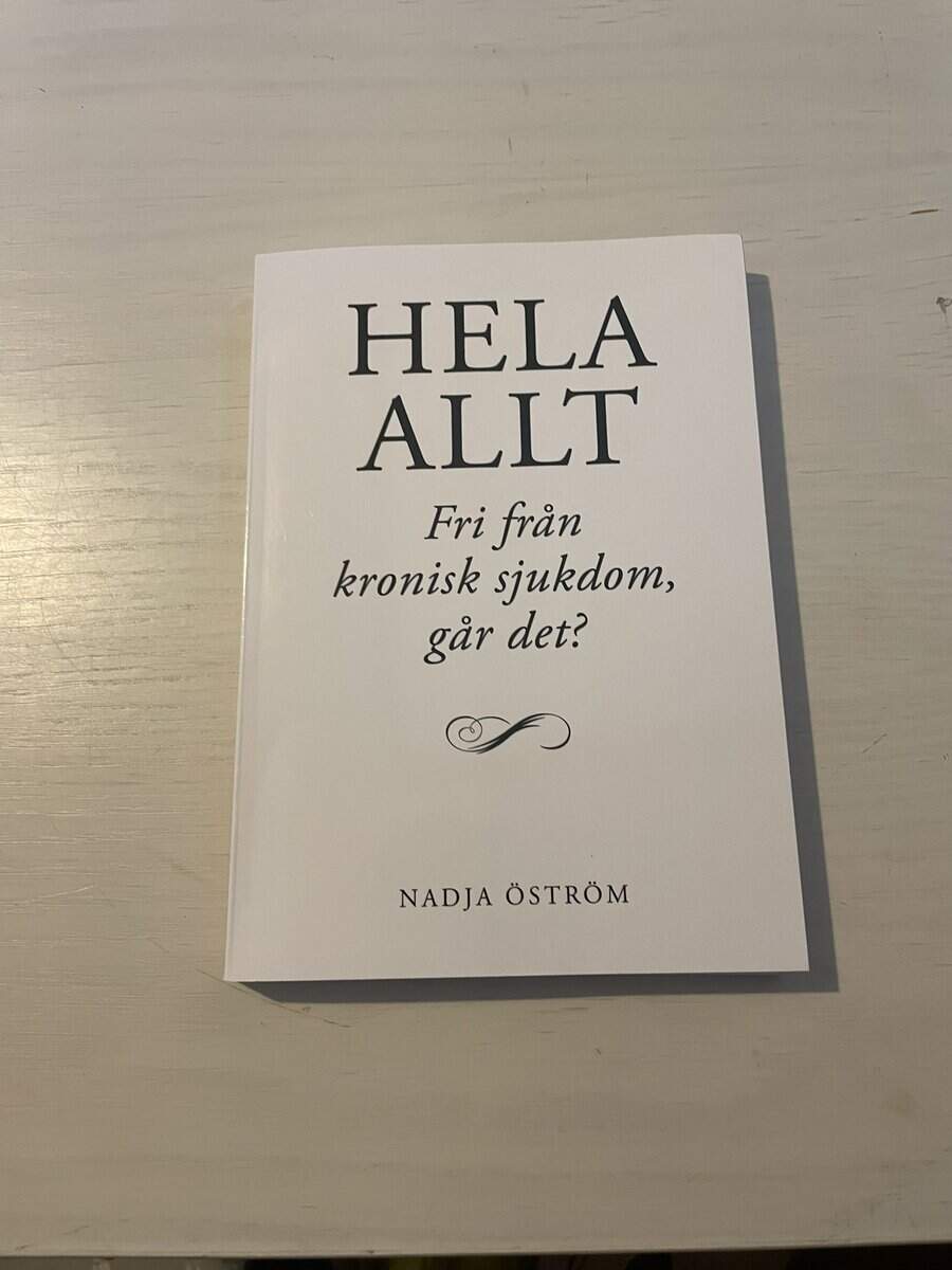 Nadja Öström : Hela allt!