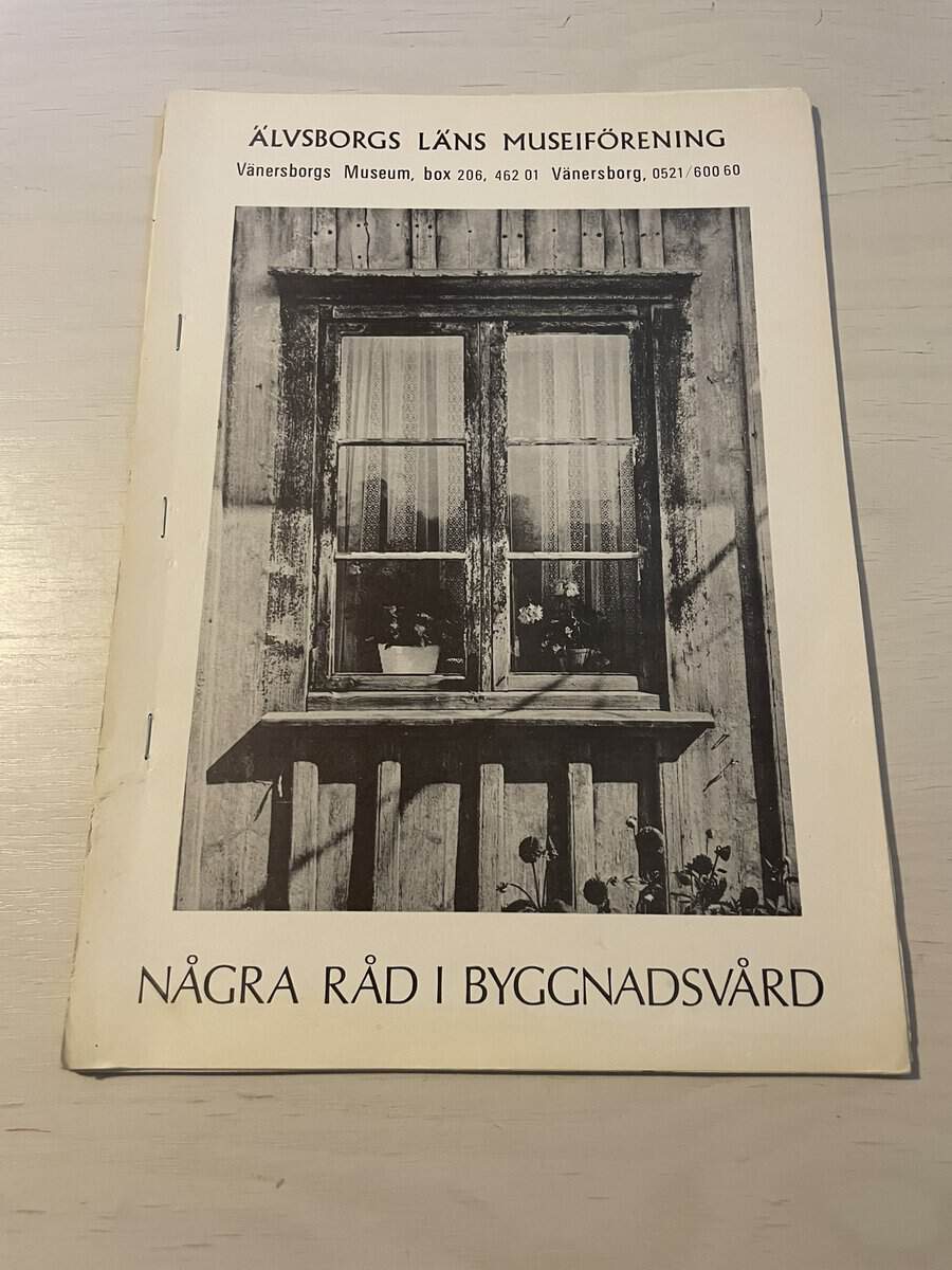 Några råd i byggnadsvård