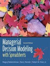 Nagraj Balakrishnan m.fl. : Managerial Decision Modeling with Spreadsheets