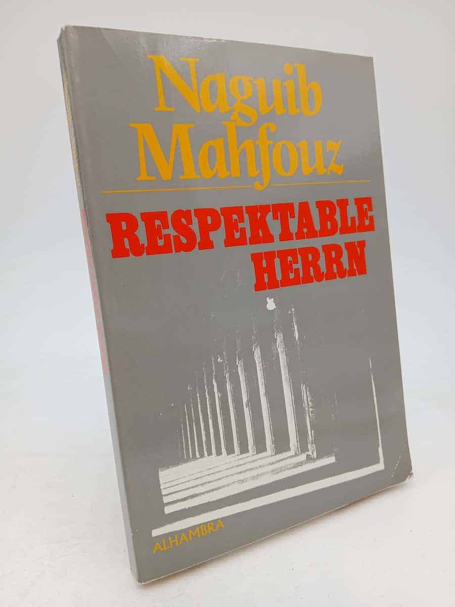 Naguib Mahfouz : Respektable herrn