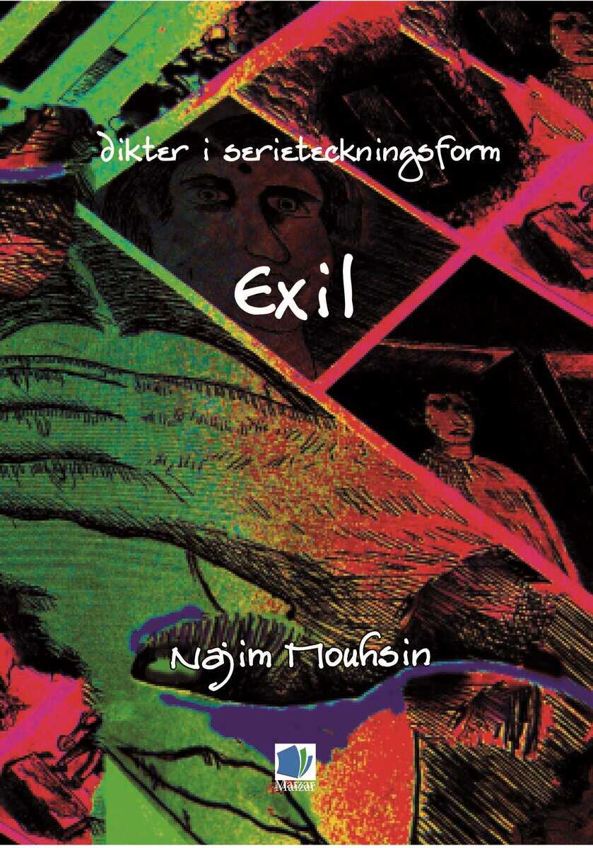 Najim Mouhsin : Exil : dikter i serieteckningsform
