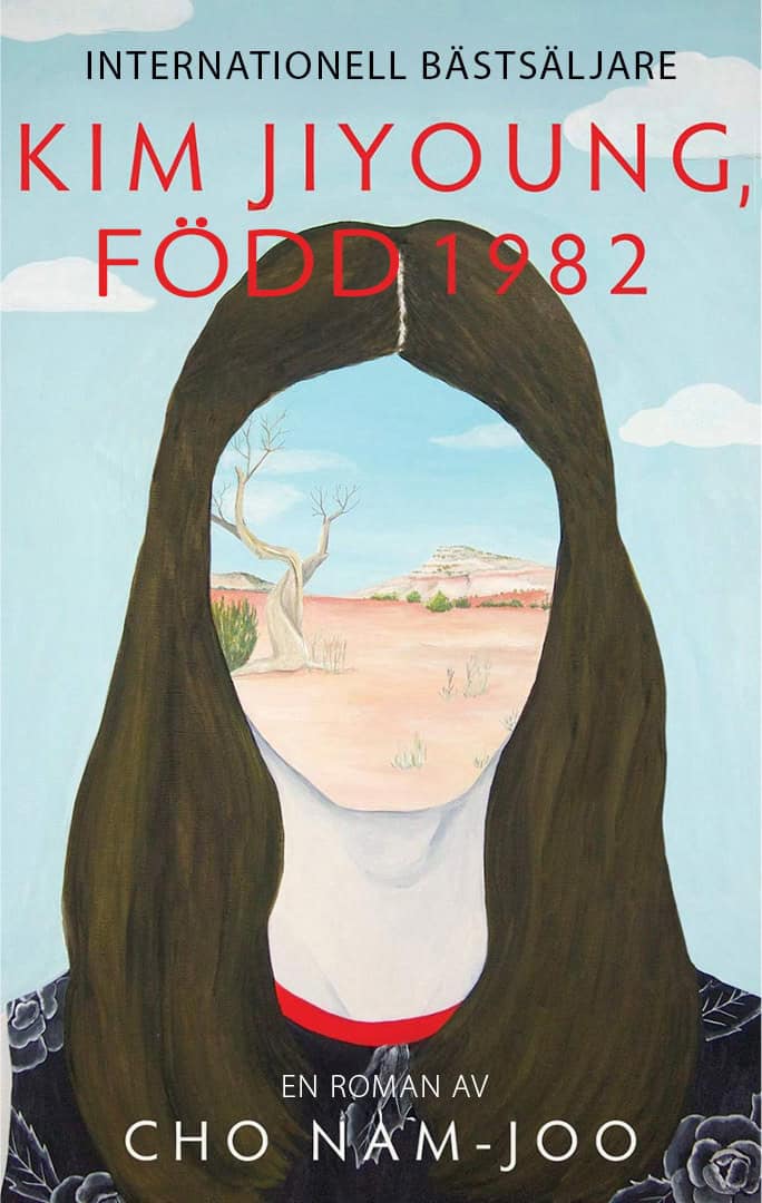 Nam-Joo Cho : Kim Jiyoung, född 1982