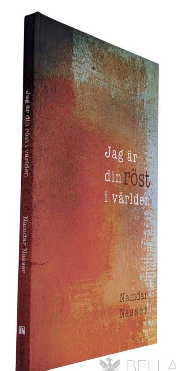 Namdar Nasser : Jag är din röst i världen