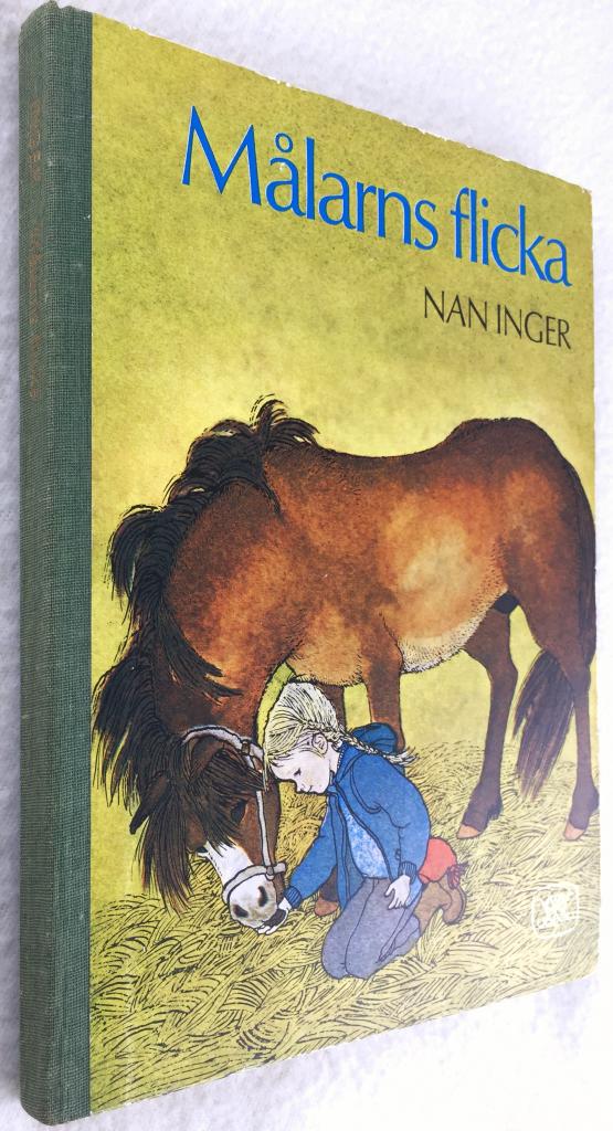 Nan Inger (Östman) ; Ilon Wikland : Målarns flicka