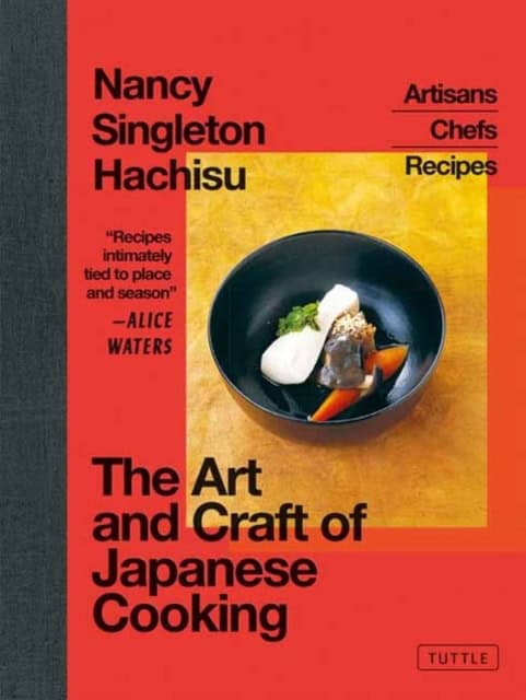 Hachisu, Nancy Singleton | THE ART AND CRAFT OF JAPANESE COOKING