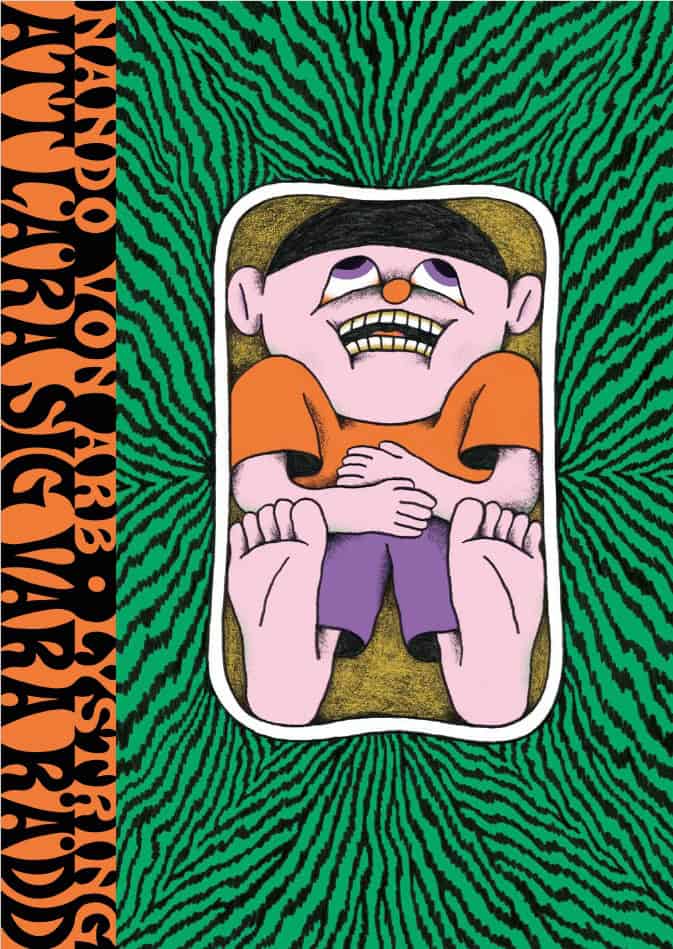 Nando von Arb : Att lära sig vara rädd