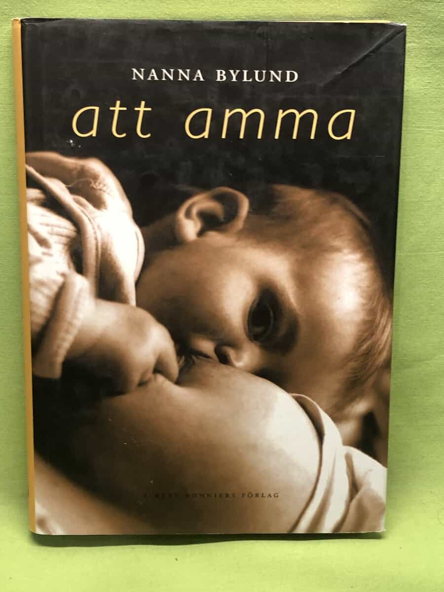 Nanna Bylund : Att amma