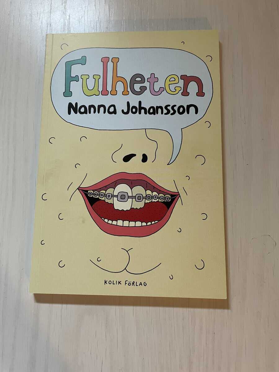 Nanna Johansson : Fulheten