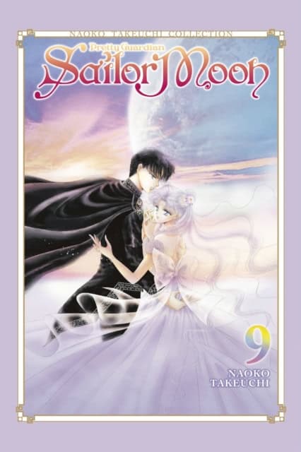 Naoko Takeuchi : Sailor Moon 9 (Naoko Takeuchi Collection)