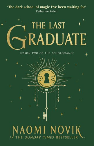 Naomi Novik : The Last Graduate
