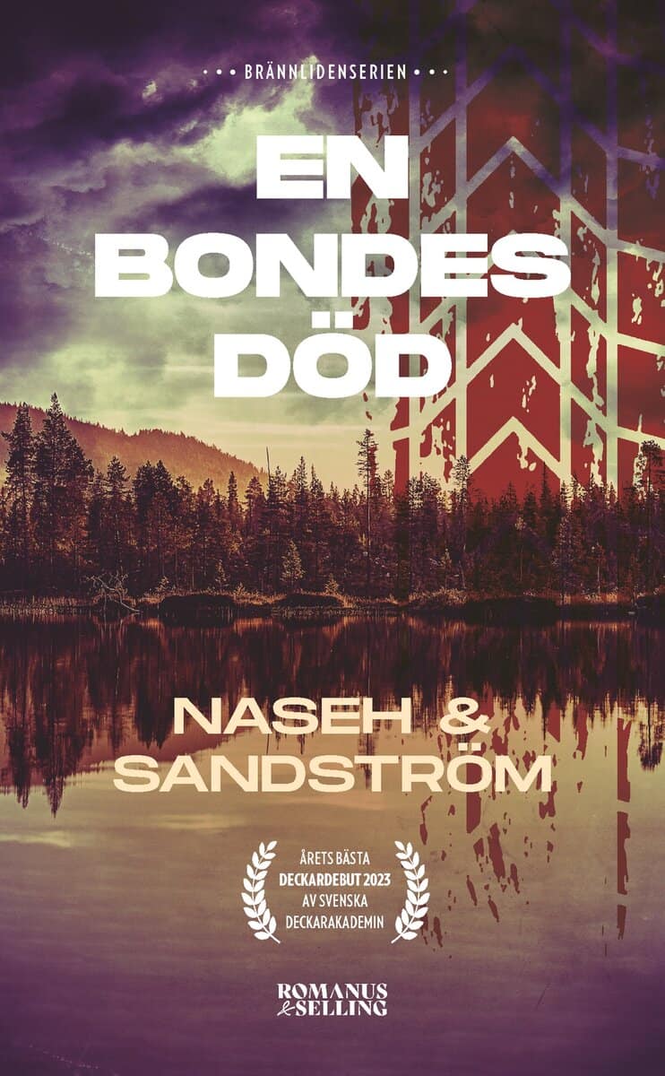 Naseh, Negar ; Sandström, David : En bondes död