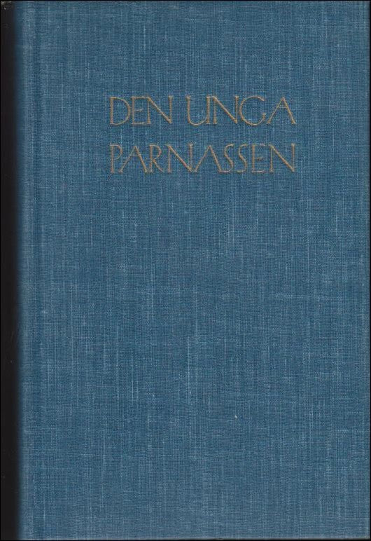 Näsström, Gustaf ; Strömberg, Martin (red) : Den unga parnassen