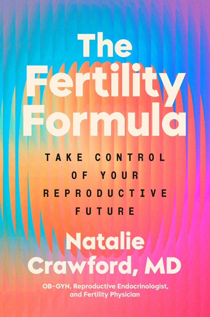 Natalie Crawford : The Fertility Formula