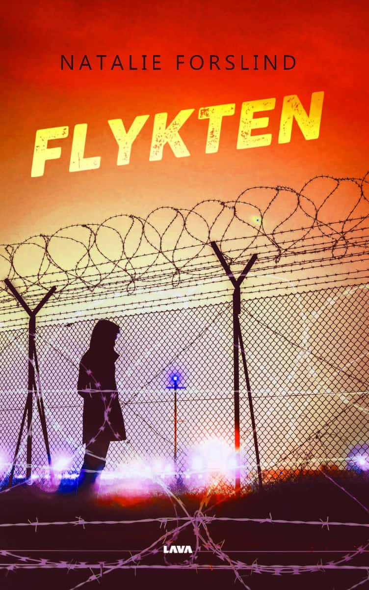 Natalie Forslind : Flykten