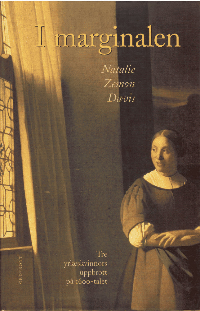 Natalie Zemon Davis : I marginalen