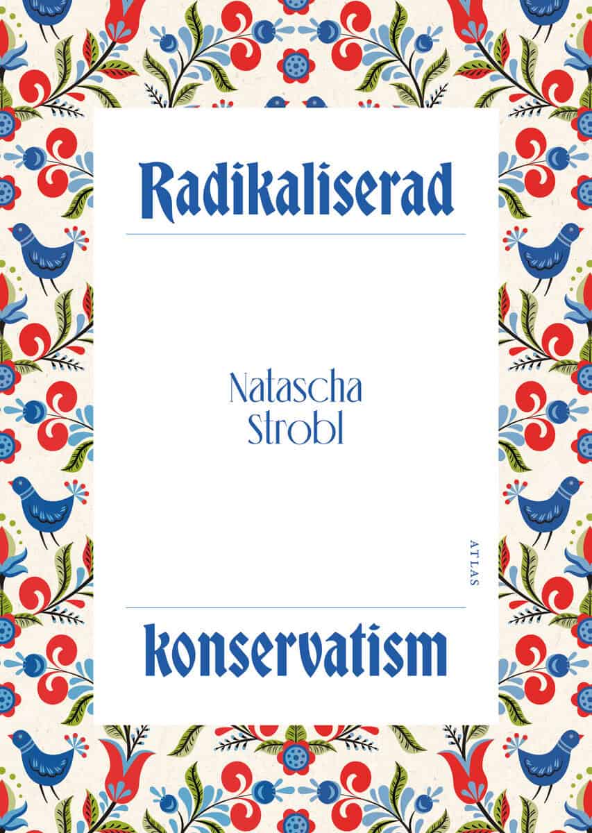Natascha Strobl : Radikaliserad konservatism