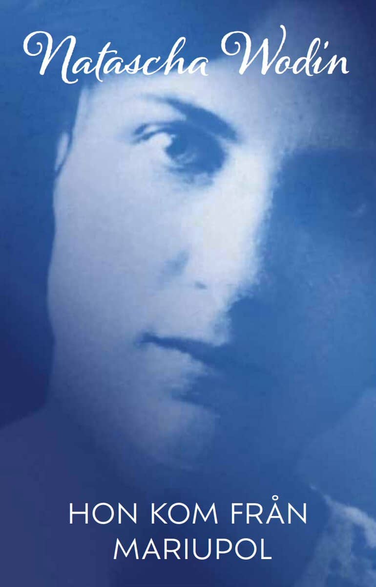Natascha Wodin : Hon kom från Mariupol
