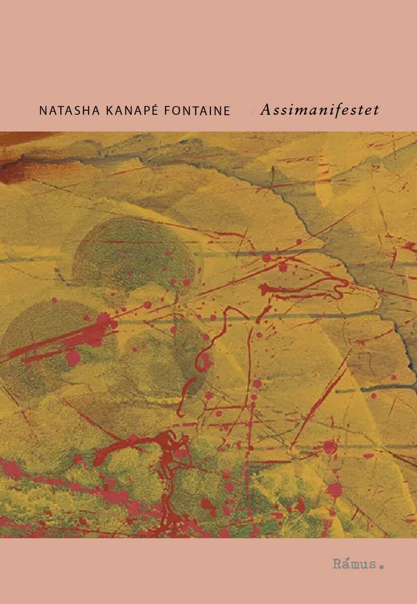Natasha Kanapé Fontaine : Assimanifestet