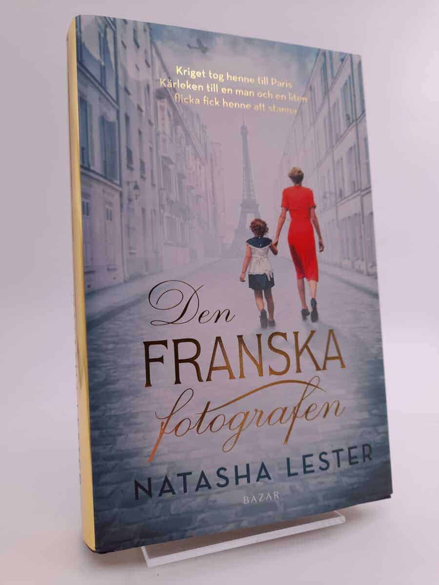 Natasha Lester : Den franska fotografen