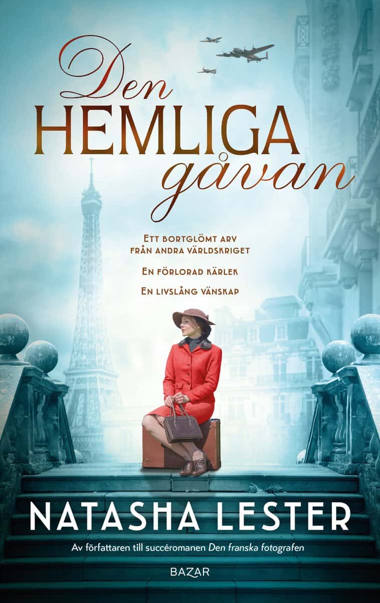 Natasha Lester : Den hemliga gåvan