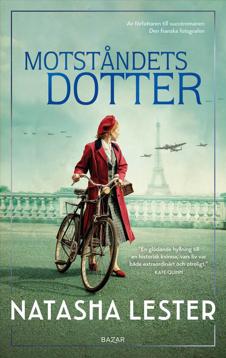 Natasha Lester : Motståndets dotter
