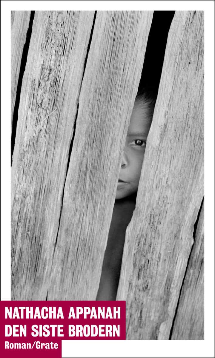 Nathacha Appanah : Den siste brodern