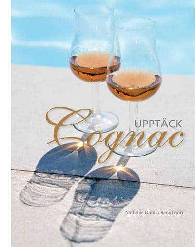 Nathalie Dahlin Bengtsson : UPPTÄCK COGNAC