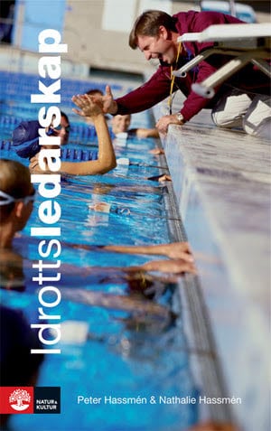 Hassmén, Nathalie ; Hassmén, Peter : Idrottsledarskap