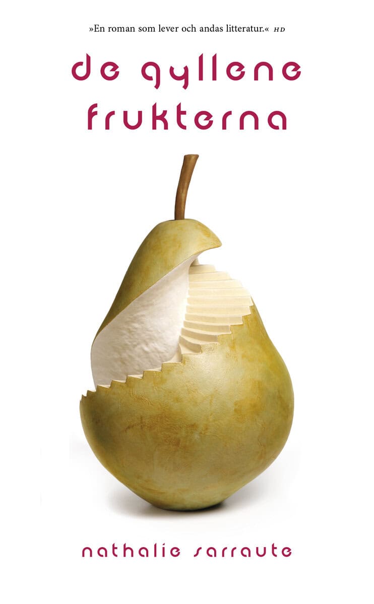 Nathalie Sarraute : De gyllene frukterna